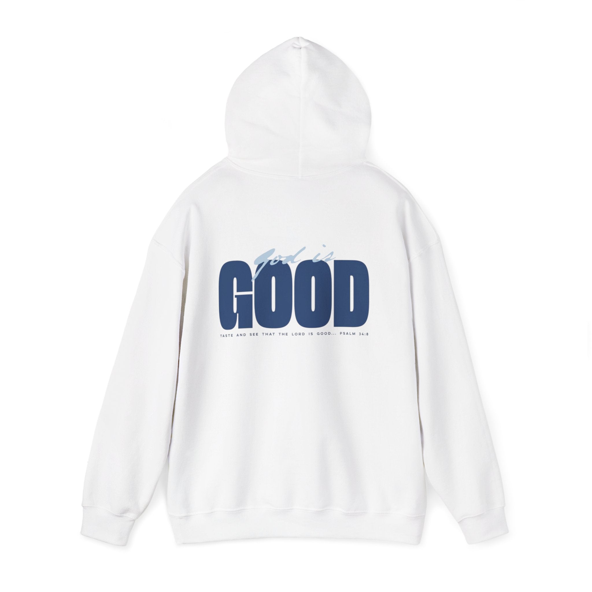 Psalm 34:8 Hoodie