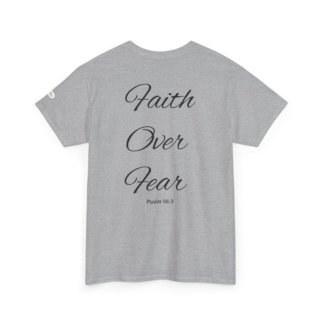 Faith Over Fear T