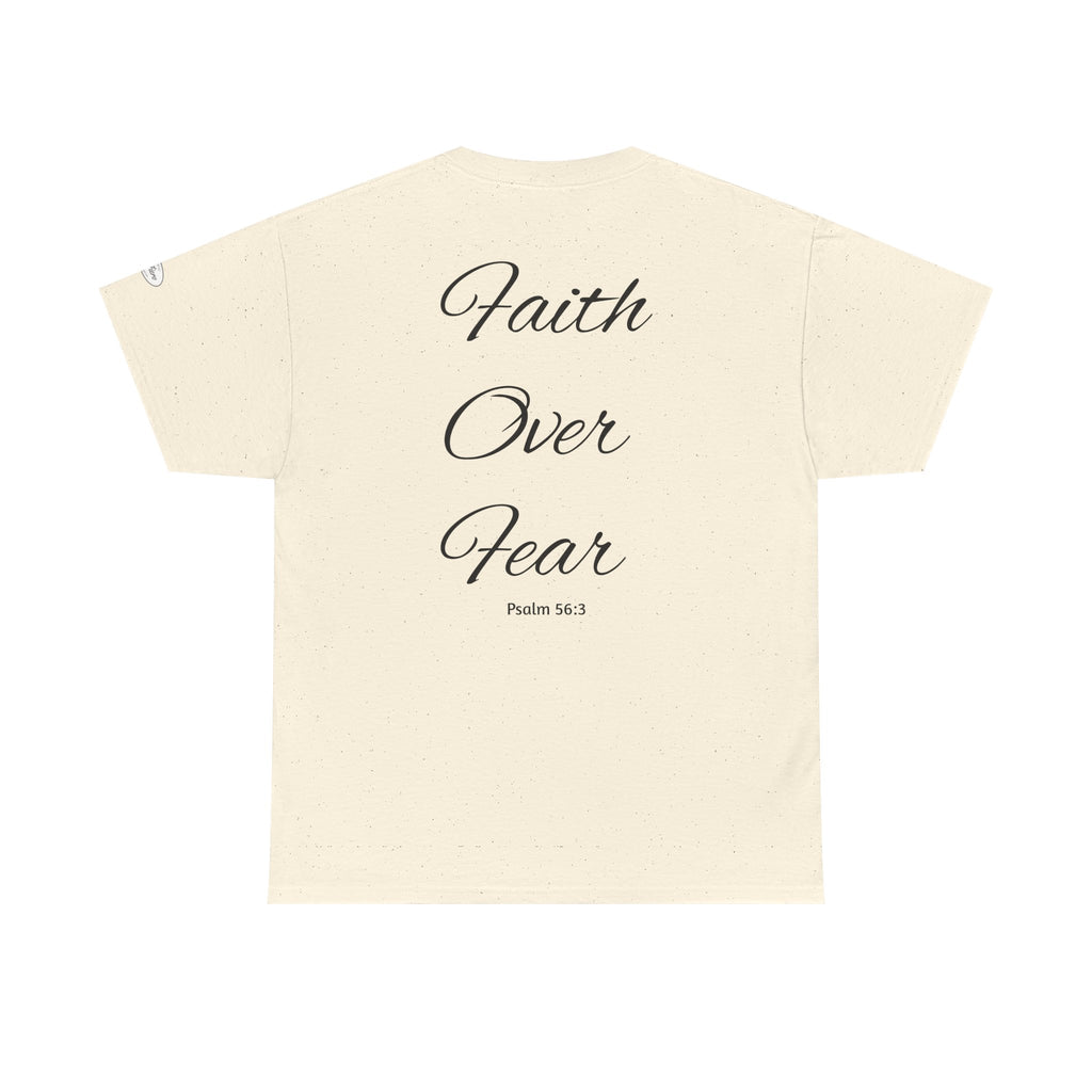 Faith Over Fear T