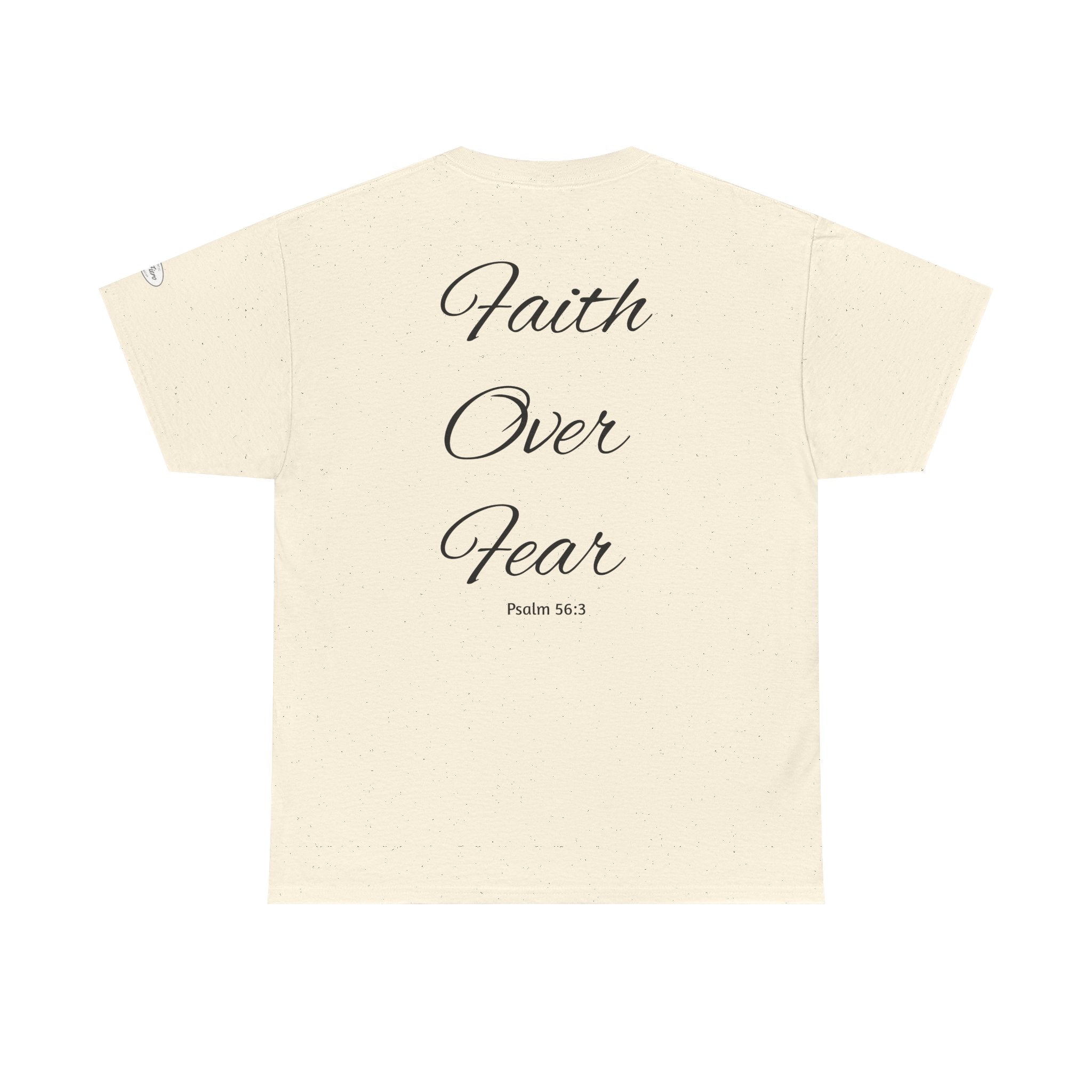 Faith Over Fear T