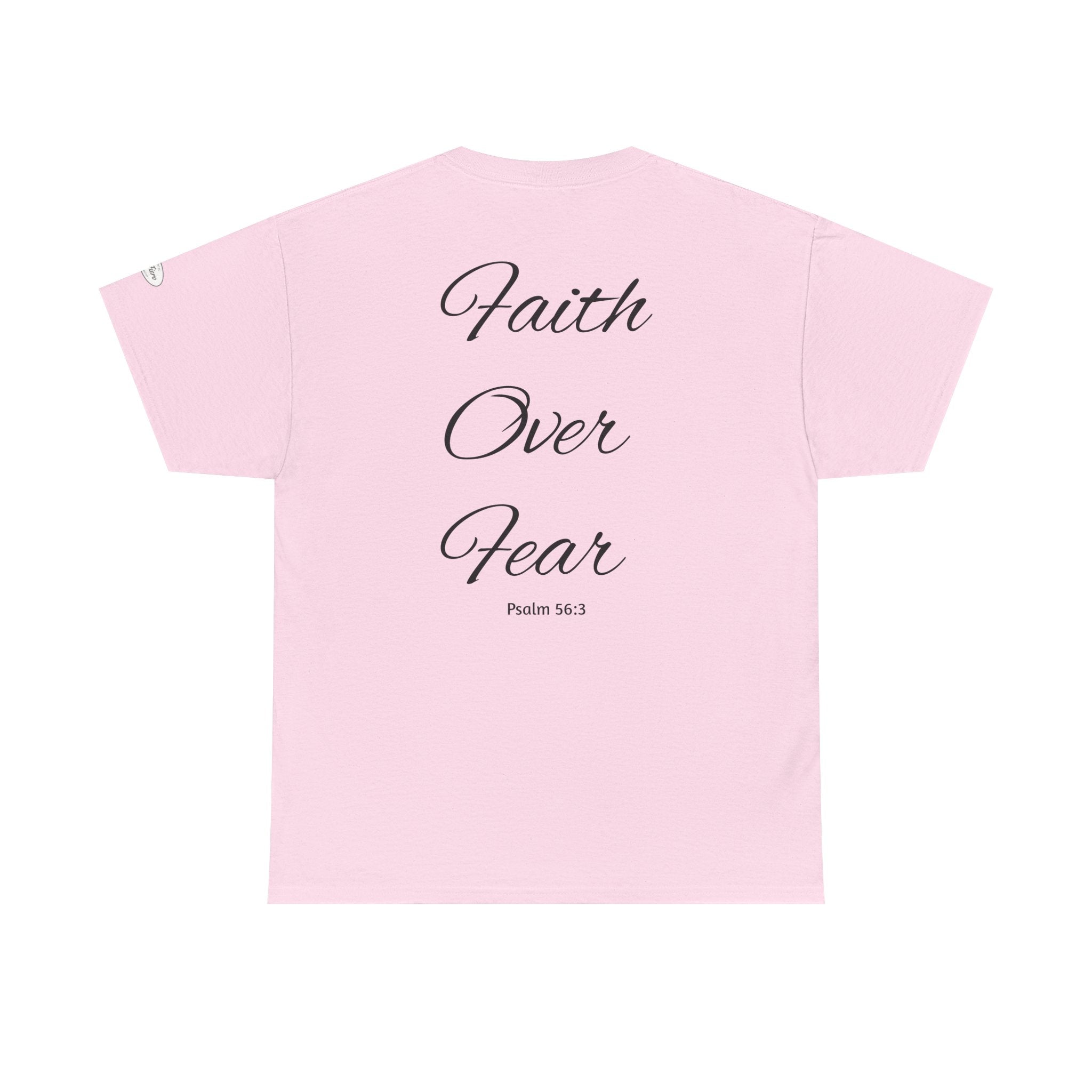 Faith Over Fear T