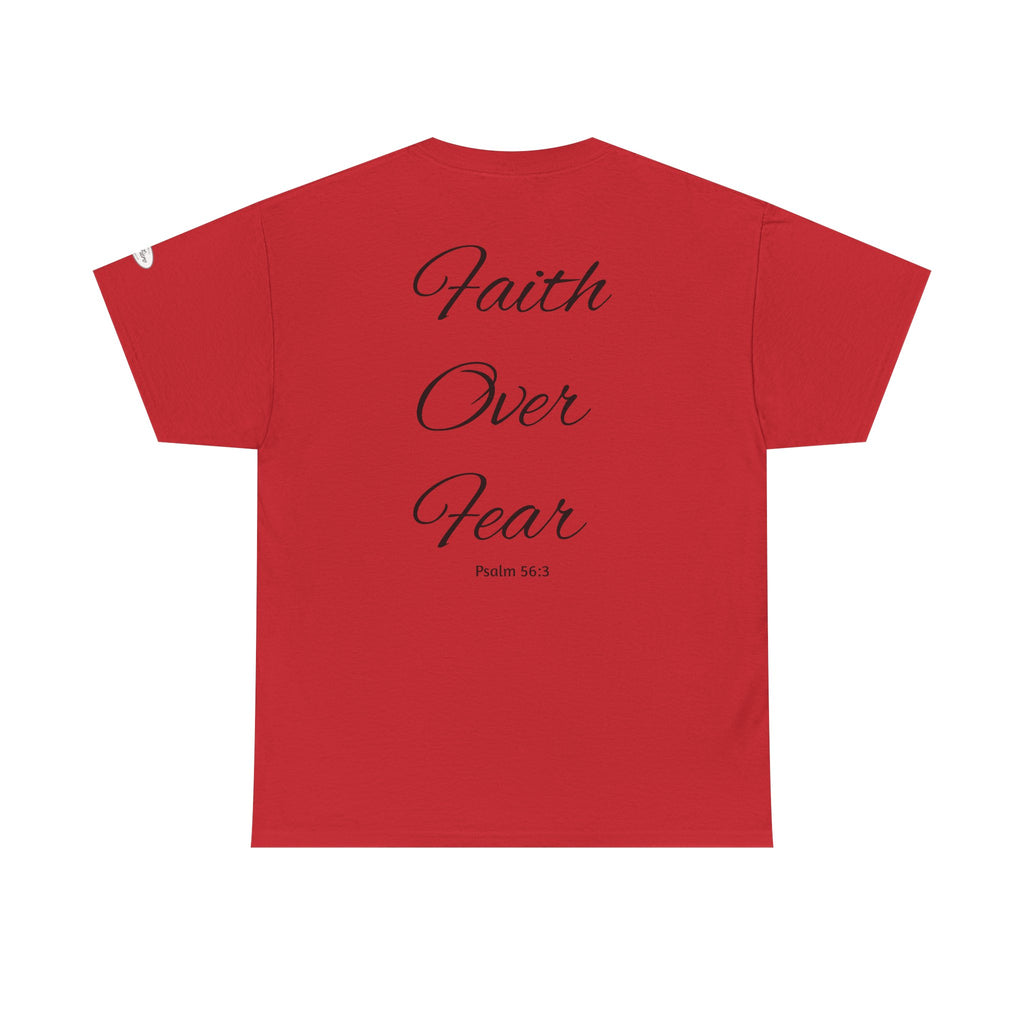 Faith Over Fear T
