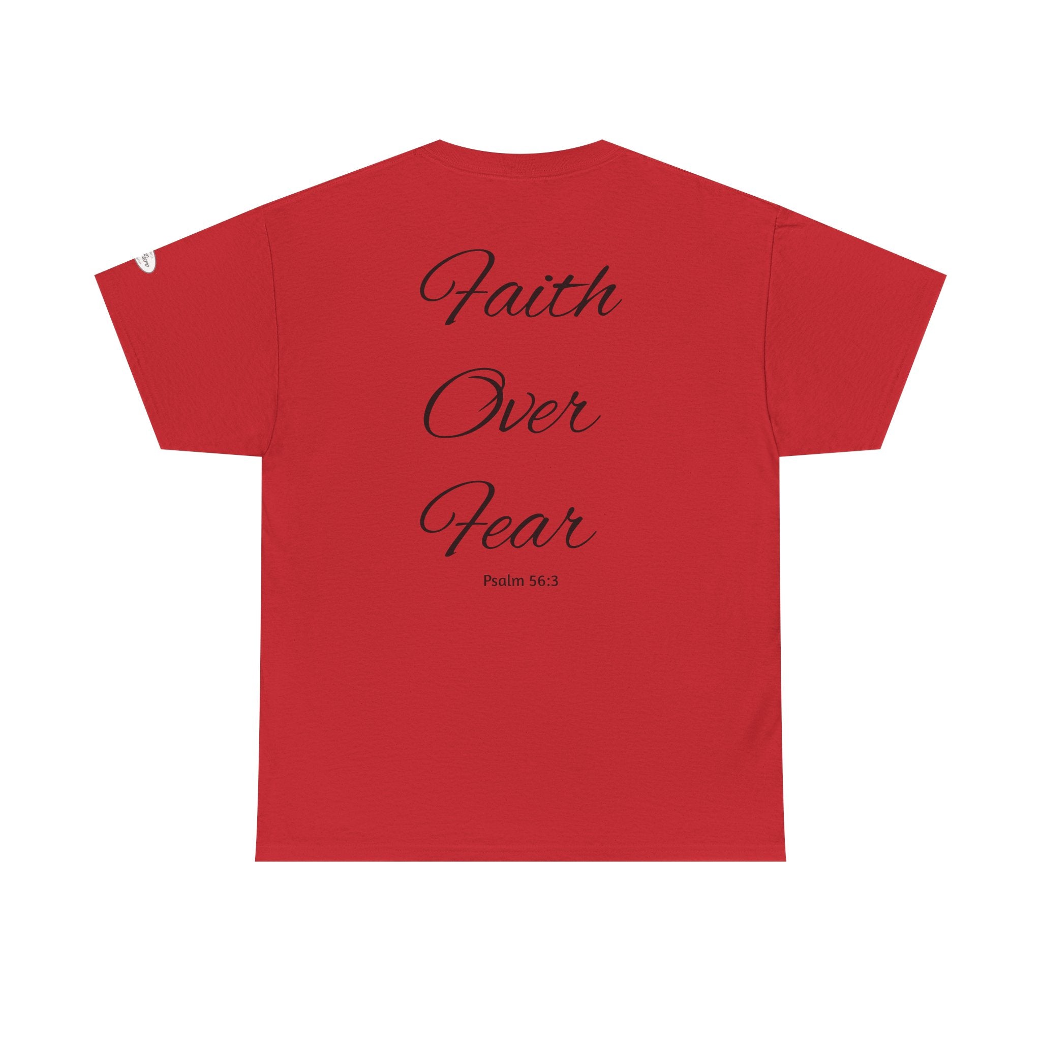 Faith Over Fear T