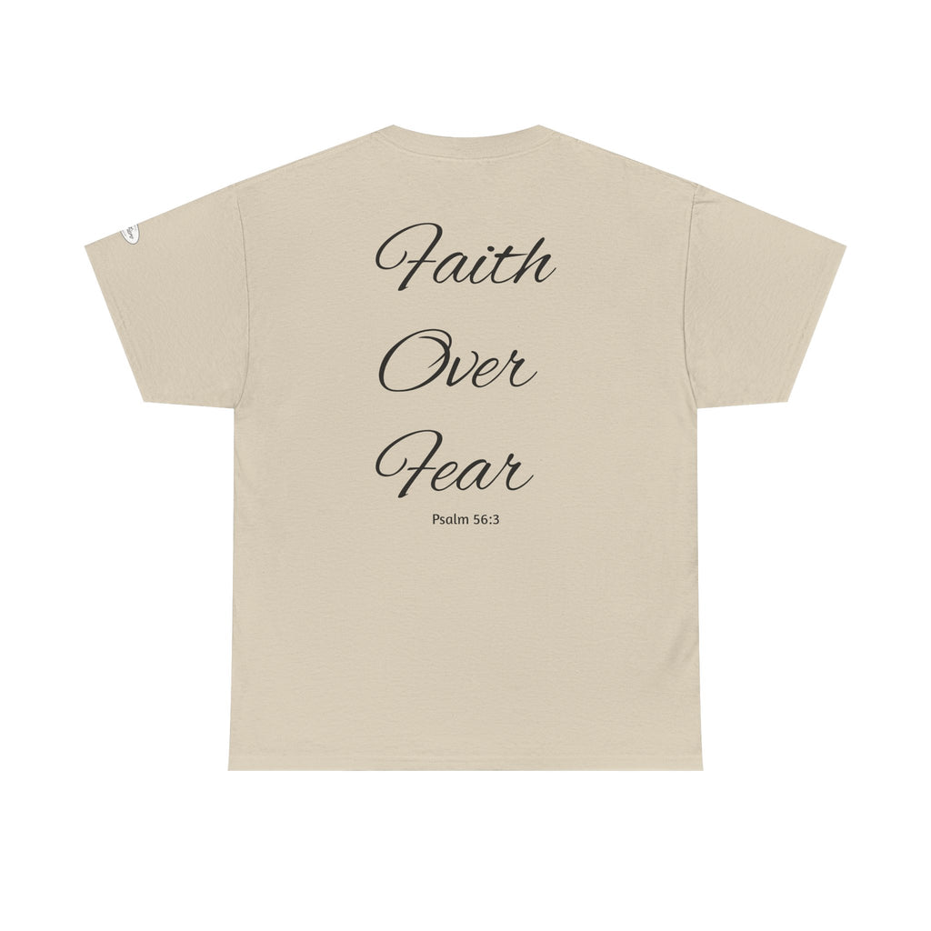 Faith Over Fear T