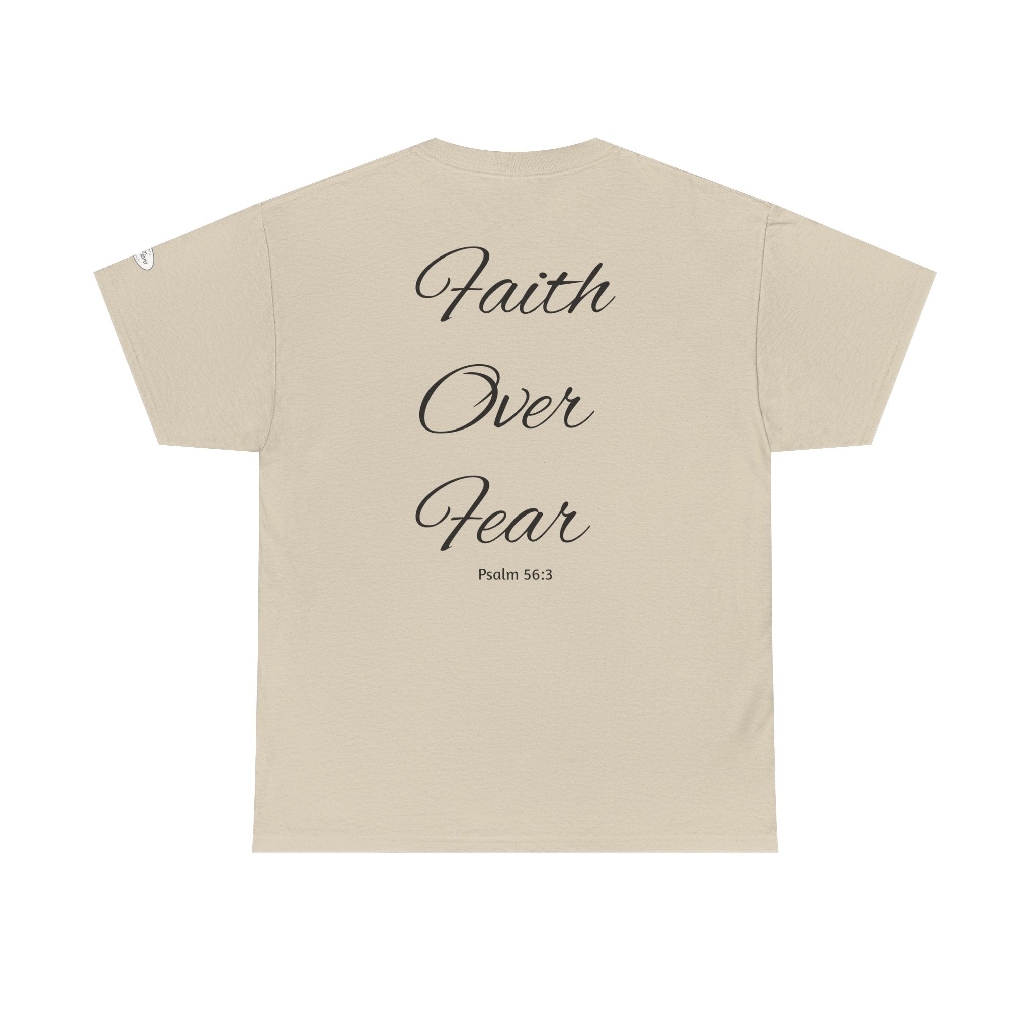 Faith Over Fear T